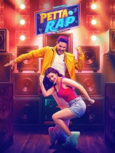 Free Petta Rap (2024) Dual Audio [Hindi – Tamil] Full Movie HD ESub