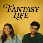 Free Fantasy Life (2026) (Hindi + English) Dual Audio Hollywood Movie HD ESub