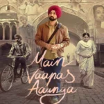 Main Vaapas Aaunga (2026) Bollywood Hindi Movie HD ESub